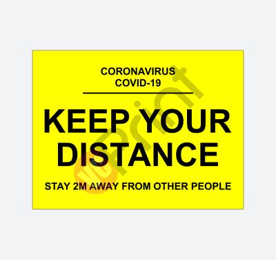 Keep Your Distance Signage