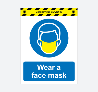 Wear a Face Mask Signage